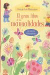 EL GRAN LIBRO DE LAS MANUALIDADES