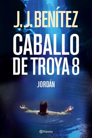 JORDÁN (CABALLO DE TROYA 8)