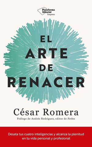 ARTE DE RENACER, EL