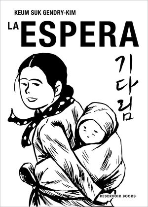 ESPERA, LA.(RESERVOIR GRAFICA)