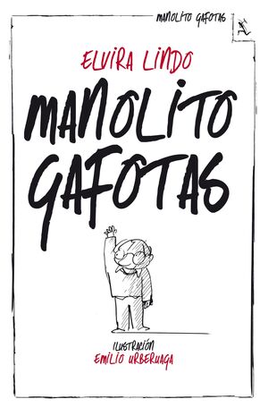 MANOLITO GAFOTAS (N/E)