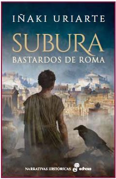 SUBURA BASTARDOS DE ROMA