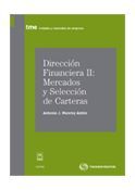 DIRECCIÓN FINANCIERA II: MERCADOS Y SELECCIÓN DE CARTERAS