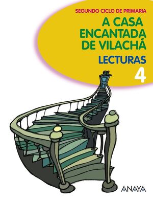 LECTURAS 4: A CASA ENCANTADA DE VILACHÁ.