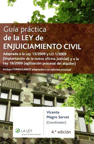 GUÍA PRÁCTICA DE LA LEY DE ENJUICIAMIENTO CIVIL (4.ª EDICIÓN)