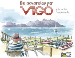 DE ACUARELAS POR VIGO