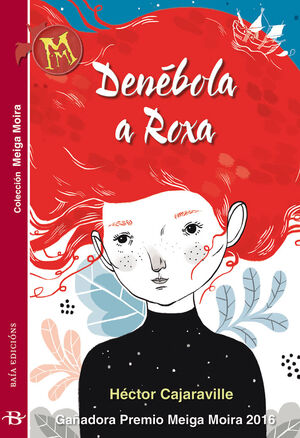 DENÉBOLA A ROXA