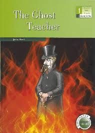 GHOST TEACHER (1 ESO)